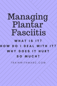 Managing Plantar Fasciitis