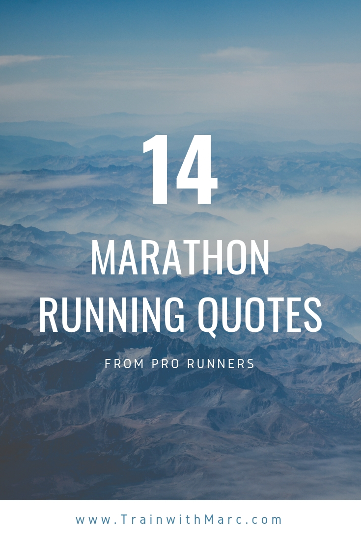 14 marathon running quotes from professional runners