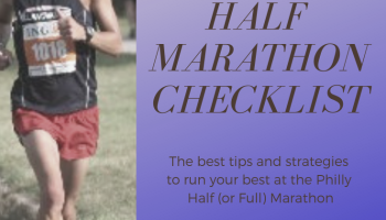The Best Philly Half Marathon Checklist